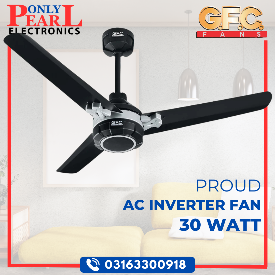 GFC Inverter Ceiling Fan - Proud Model - 30 Watts