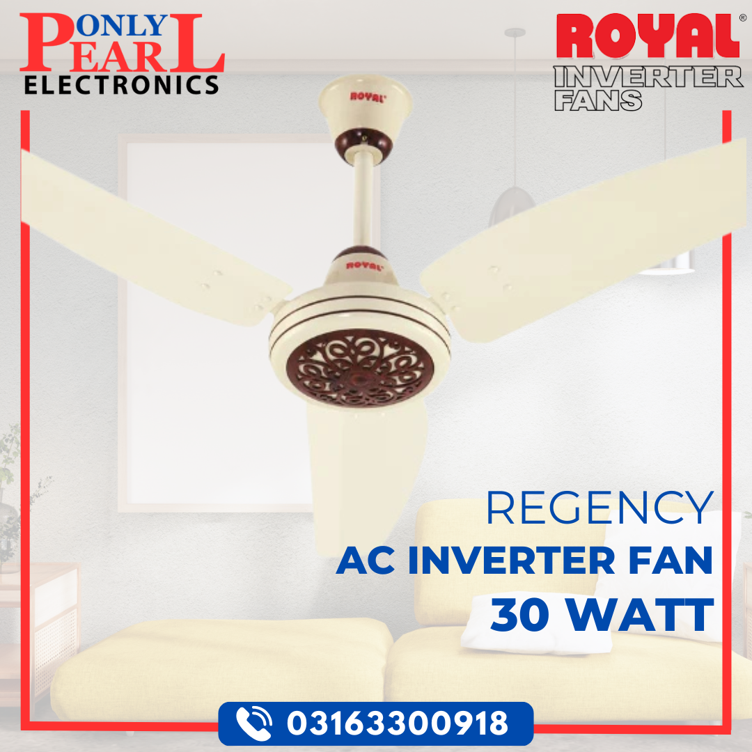 ROYAL Inverter Ceiling Fan - Regency Model - 30 Watts