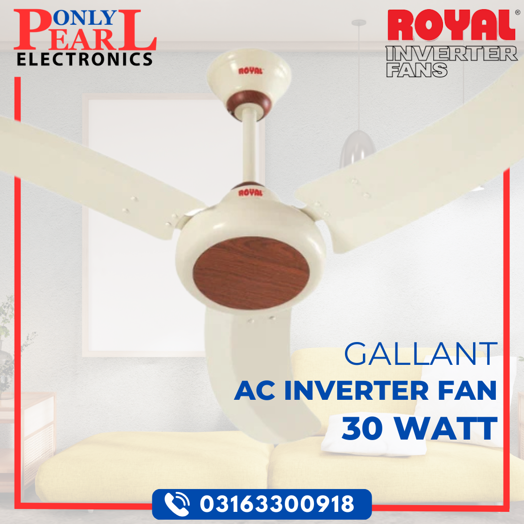 ROYAL Inverter Ceiling Fan - Gallant Model - 30 Watts