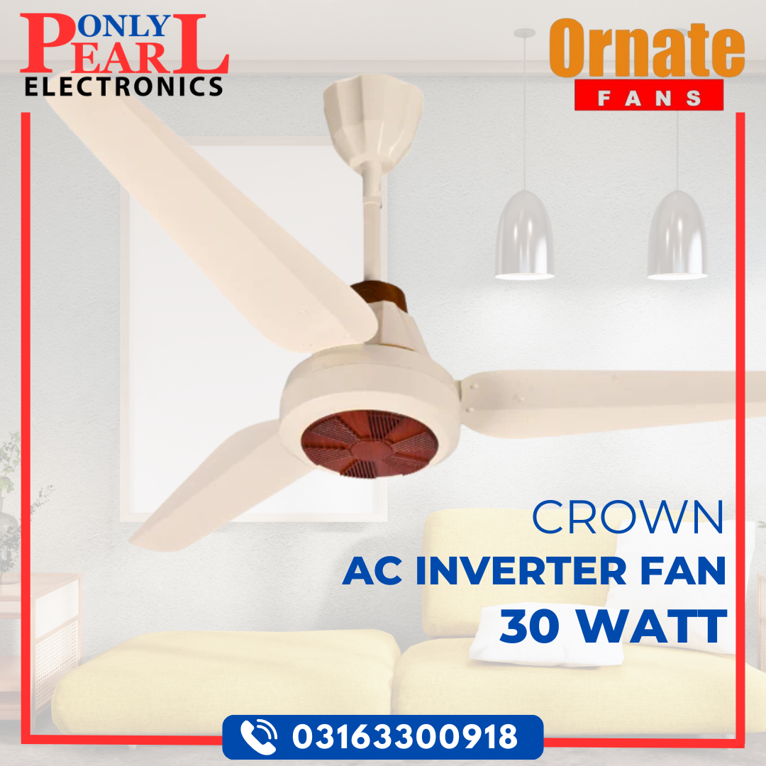 ORNATE Inverter Ceiling Fan - Magnum Model - 30 Watts